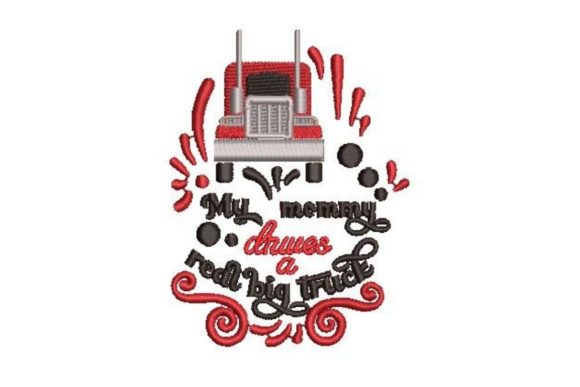 My Mommy Drives a Real Big Truck: A Designer's Review